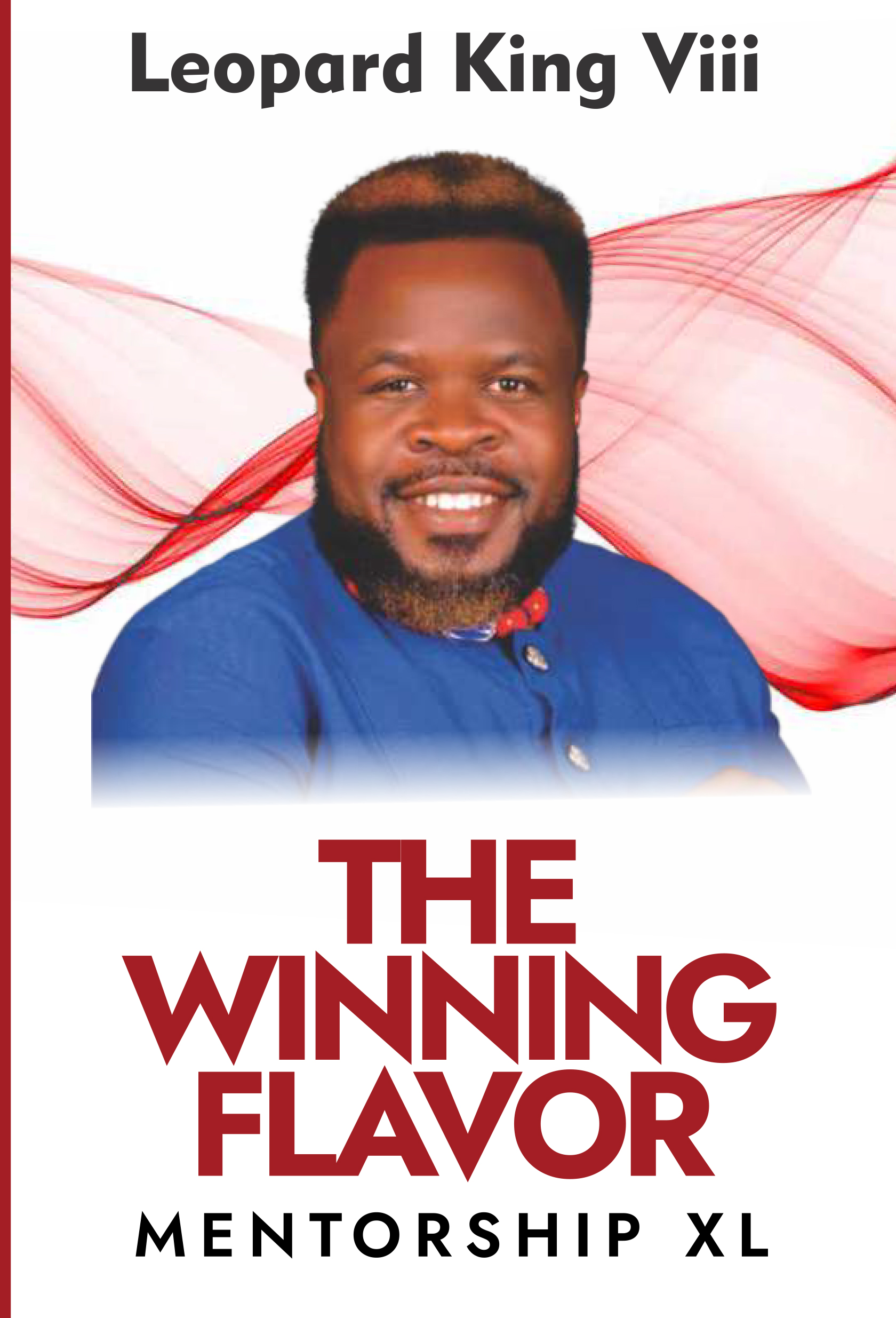 THE WINNING FLAVOR book by LEOPARD KING ANDERSON MURUNGA